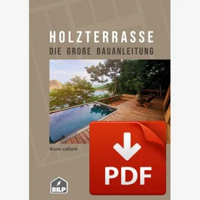Le guide construction TERRASSES BOIS Pack prémium (DE) - Réf. holzterrasse-ed2