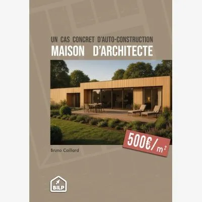 Pack ZEN : Un cas concret d'auto-construction : la maison d'architecte - Édition 2025 - Réf. mob-premium